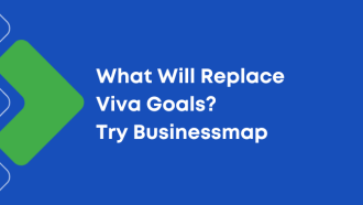 Looking for a Viva Goals Alternative? Here's Why Businessmap Is the Strategic Upgrade You Need