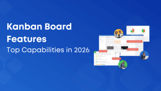 Kanban Board Features: What the Best Kanban Software Offers in 2026