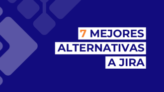 Las 7 mejores alternativas a Jira para la gestión de proyectos en 2026