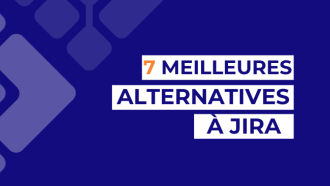 Les 7 meilleures alternatives à Jira pour la gestion de projets en 2026