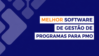 Melhores Softwares de Gestão de Programas para Equipes de PMO em 2026