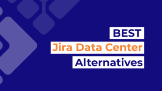 What Are the Best Jira Data Center Alternatives for Enterprise Teams?