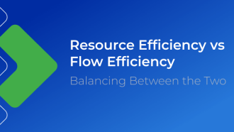 How to Balance Between Resource Efficiency and Flow Efficiency?