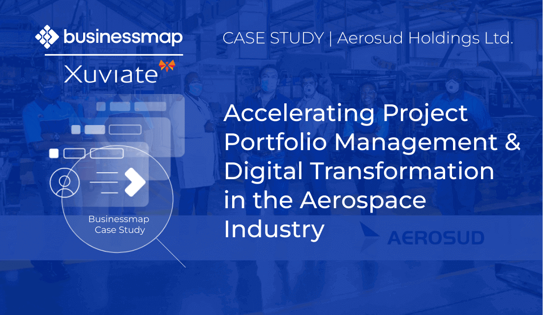How Businessmap Helps Aerosud Enhance Engineering Project Portfolio Management and Digital Transformation?