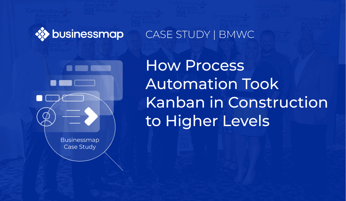 How Process Automation Took Kanban in Construction to Higher Levels