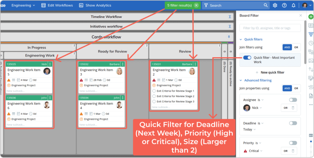 example of a quick filter on a kanban board extracting the most important work from the process